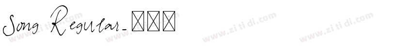 Song Regular字体转换 Song Regular字体转换